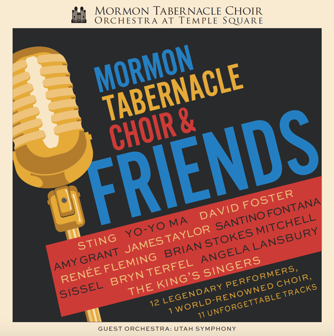 Mormon Tabernacle Choir & Friends