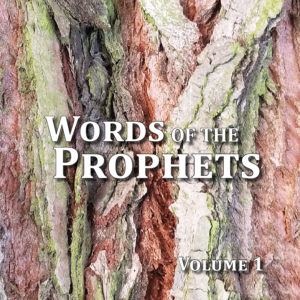 James Dunne - Words of the Prophets