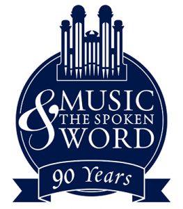 Music and the Spoken Word - 90 Years Celebration 